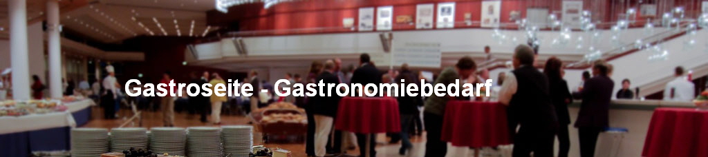 Gastroseite - Gastronomiebedarf