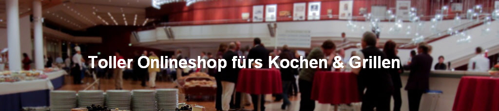 Toller Onlineshop frs Kochen & Grillen