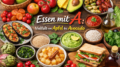 Essen mit A