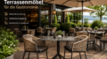 Terrassenmöbel für die Gastronomie